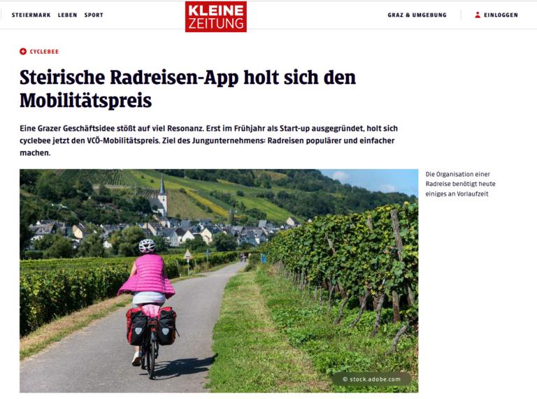 Kleine Zeitung Steirische Radreisen-App holt sich den Mobilitätspreis Eine Grazer Geschäftsidee stößt auf viel Resonanz. Erst im Frühjahr als Start-up ausgegründet, holt sich cyclebee jetzt den VCÖ-Mobilitätspreis. Ziel des Jungunternehmens: Radreisen populärer und einfacher machen.